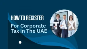 how to register corporate tax in uae