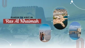A scenic collage showcasing top attractions and landscapes of Ras Al Khaimah, highlighting popular tourist spots; Places to Visit in Ras Al Khaimah by FindAnyAgent.