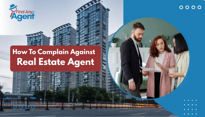 How to complain real estate agent – a visual showing modern apartment buildings and a group of people discussing documents with a real estate professional, representing the process of filing a complaint or concern, presented by Findanyagent.