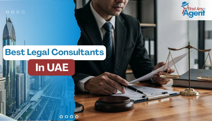 A professional business banner for Find Any Agent titled "Best Legal Consultants in UAE" featuring a lawyer in a suit signing documents at a wooden desk with traditional legal symbols.