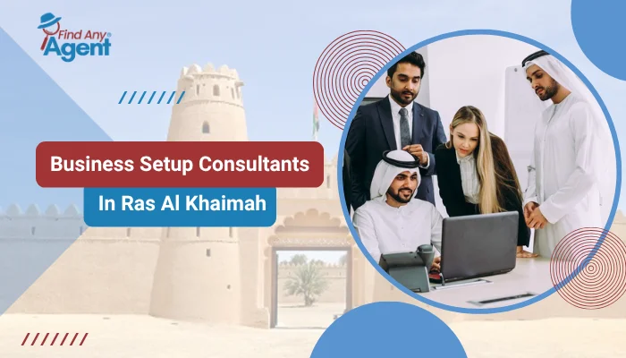 Find Any Agent service banner: Business Setup Consultants in Ras Al Khaimah, featuring professionals collaborating and local RAK landmarks.